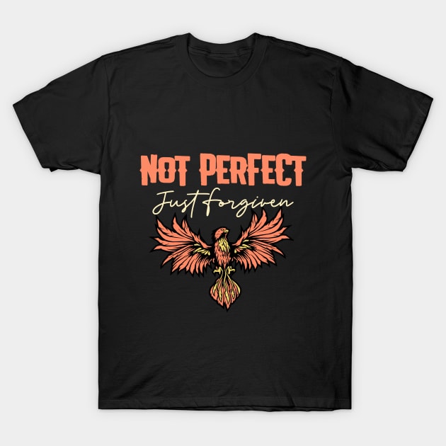 Not Perfect Just Forgiven T-Shirt by Jackies FEC Store